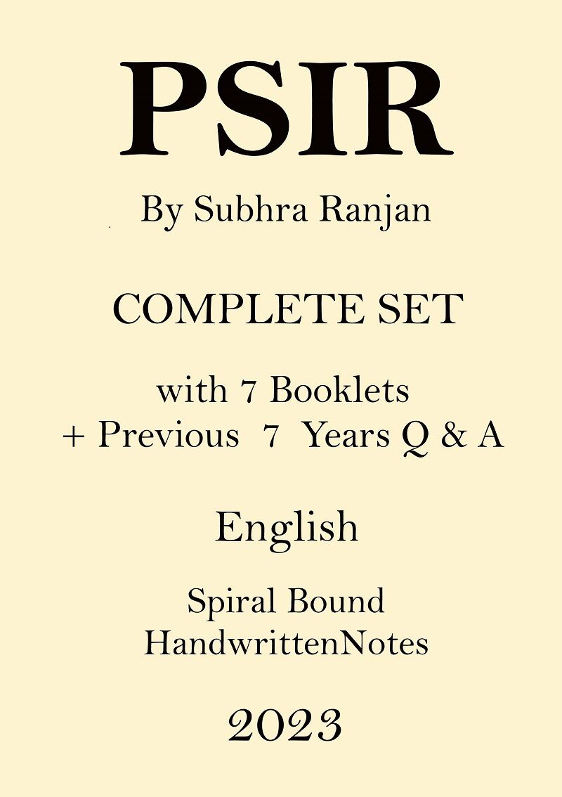 subhra-ranjan-full-set-psir-optional-class-notes-with-pre-7pyq-for-upsc-mains
