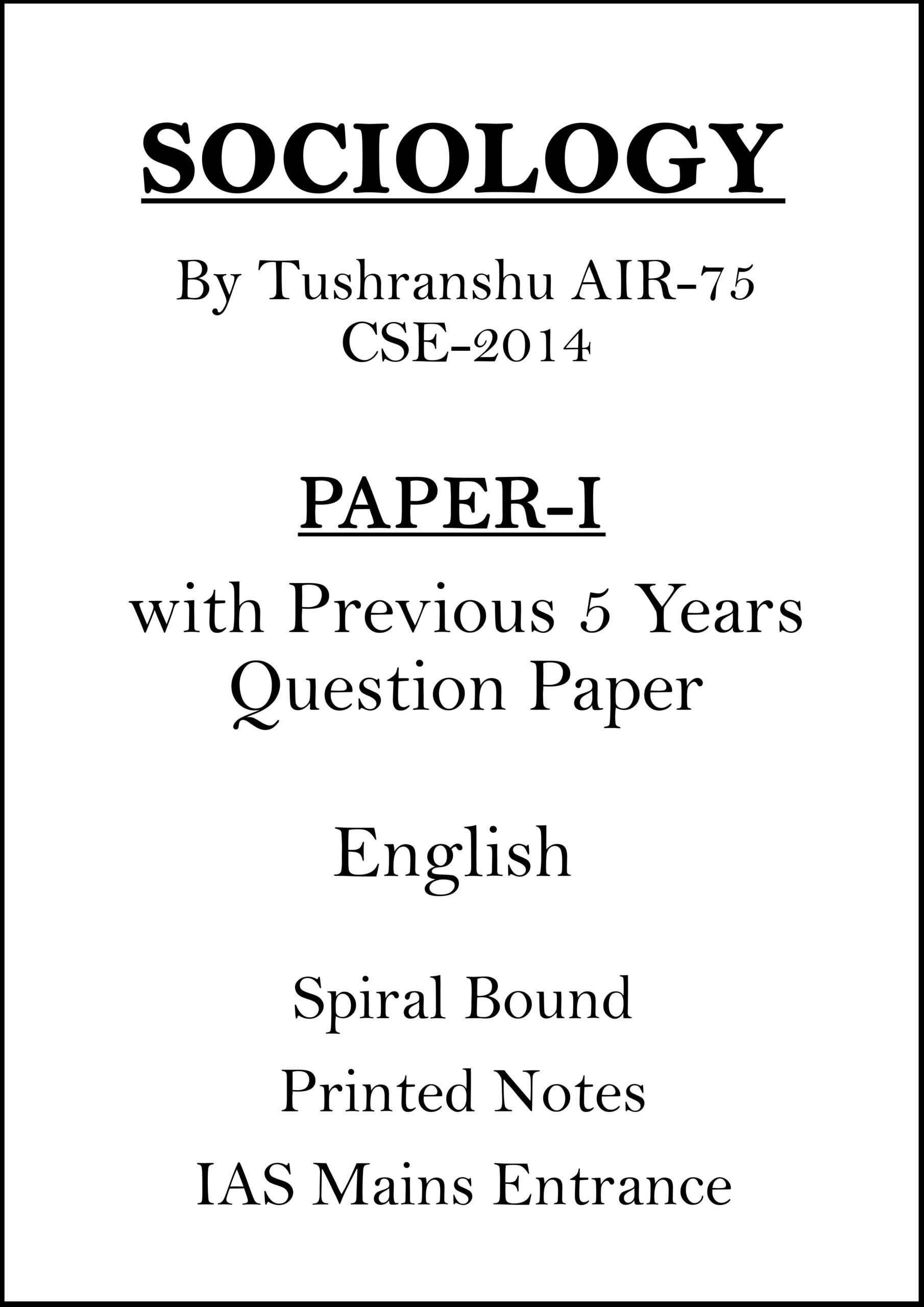 tushranshu-sociology-paper-1-printed-notes-with-pre-5-years-q-paper-for-mains