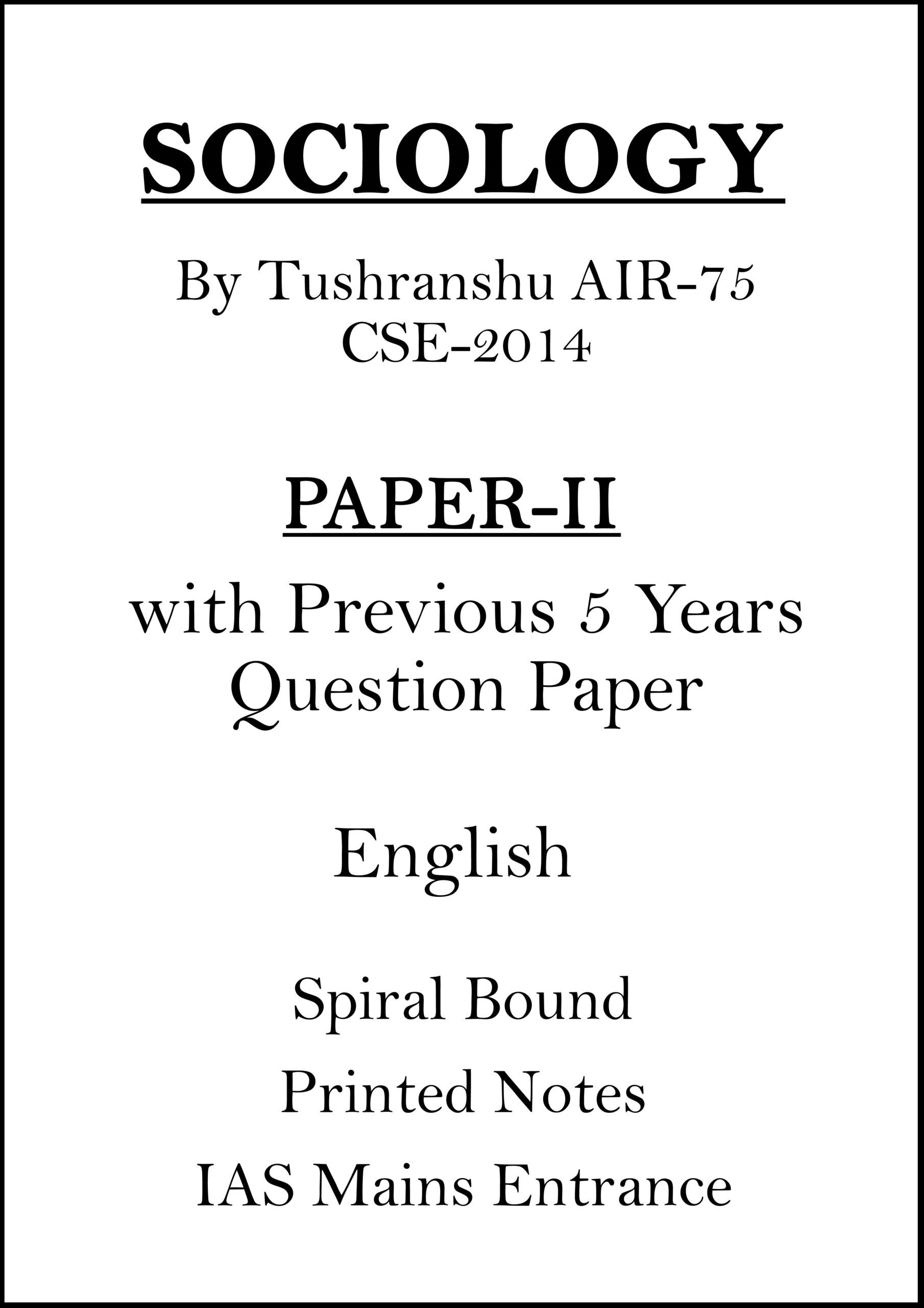 tushranshu-sociology-paper-2-printed-notes-with-pre-5-years-q-paper-for-mains