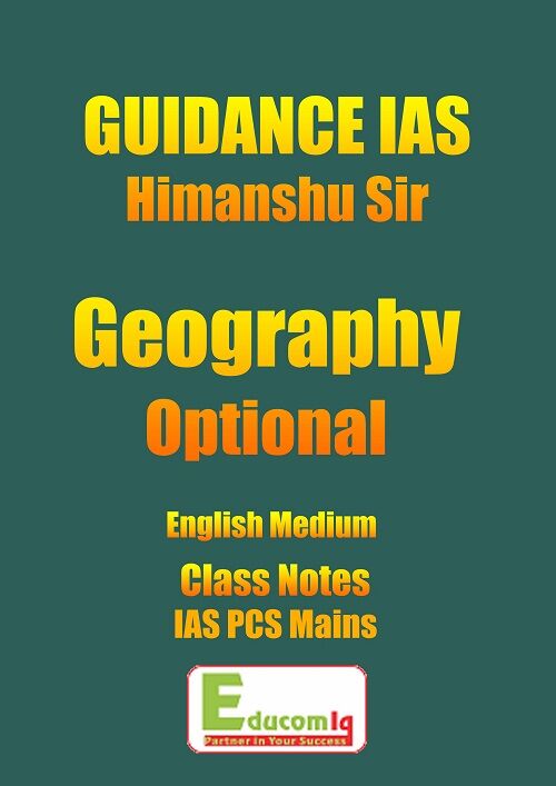 guidance-ias-complete-set-geography-class-notes-by-hinmshu-sharma-in-english