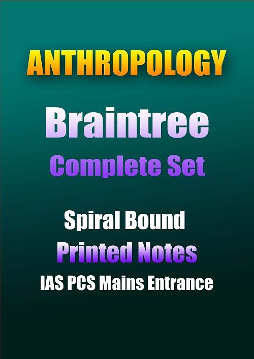 braintree-anthropology- complete-printed-notes-ias-mains