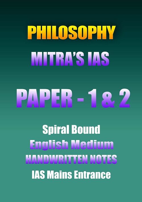 mitra-philosophy-paper-1-&-2-class-notes-english-ias-mains