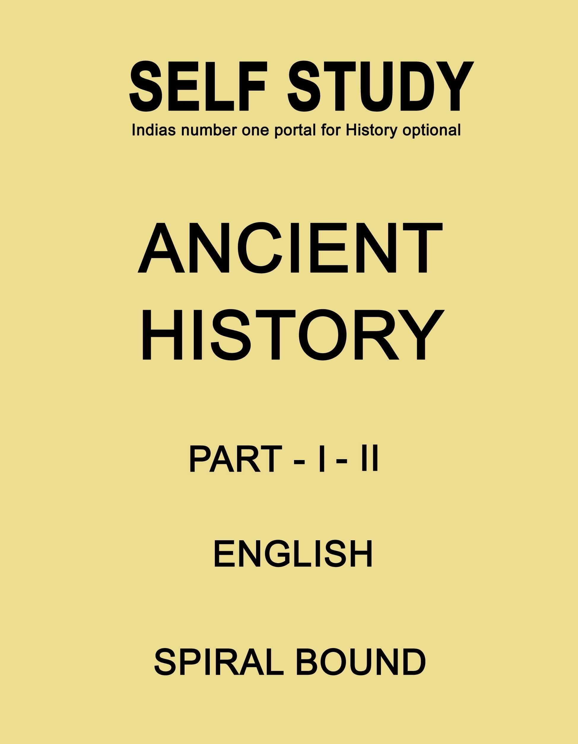 ancient-history-part-1-and-2-printed-notes-by-self-study-in-english-for-ias-mains