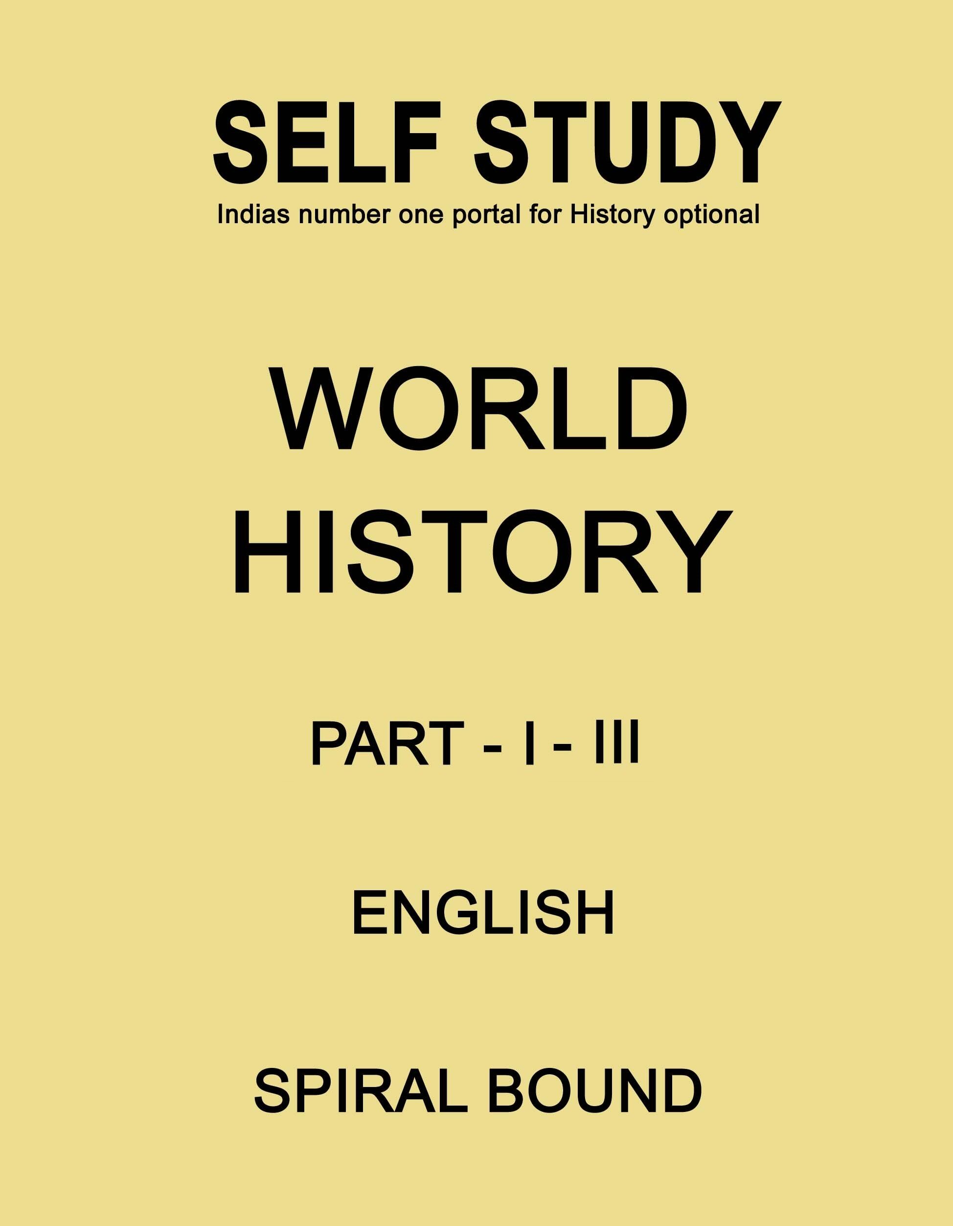 world-history-part-1-and-3-printed-notes-by-self-study-in-english-for-ias-mains