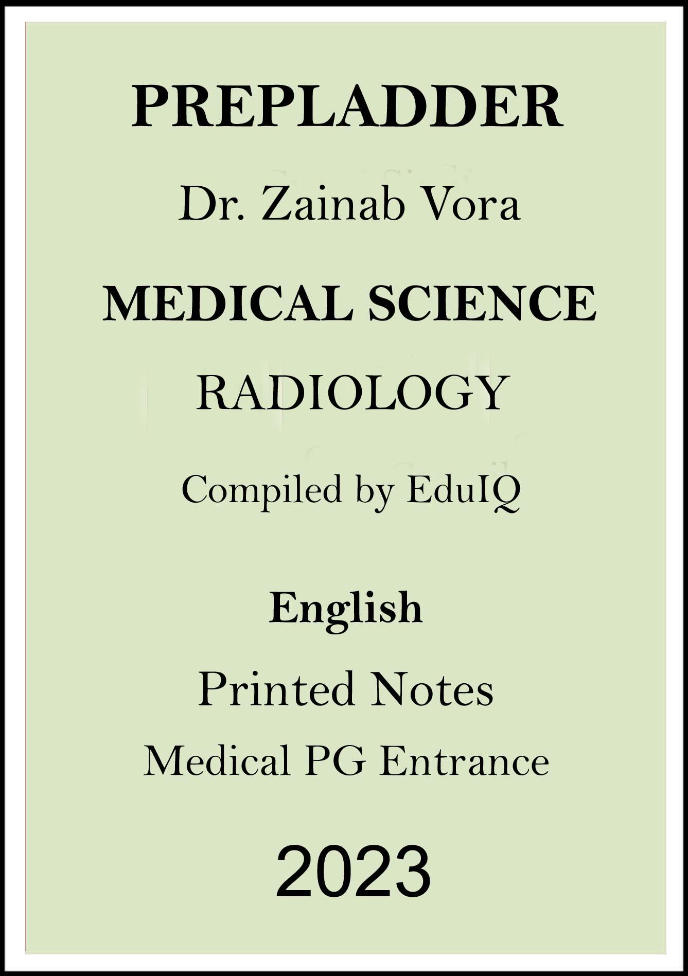 prepladder-radiology-printed-notes-by-dr-zainab-vora-for-medical-pg-entrance