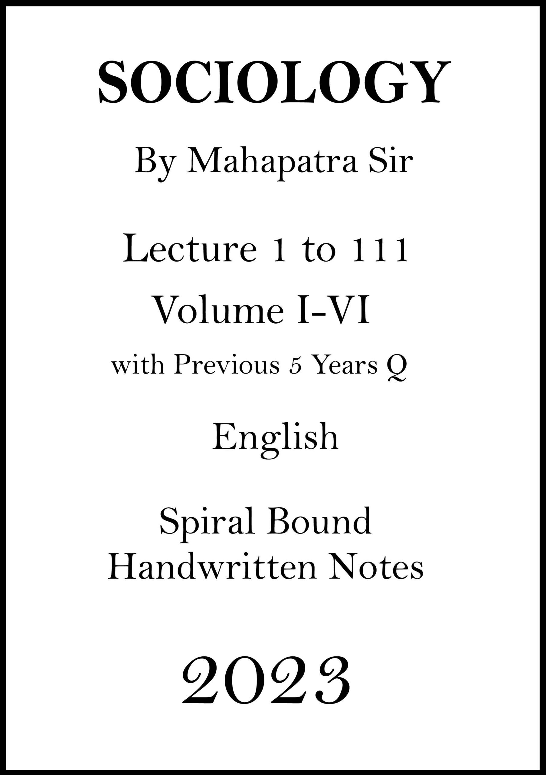 sociology-mahapatra-sir-vol-1-to-6-5pyq-english-class-notes-ias-mains