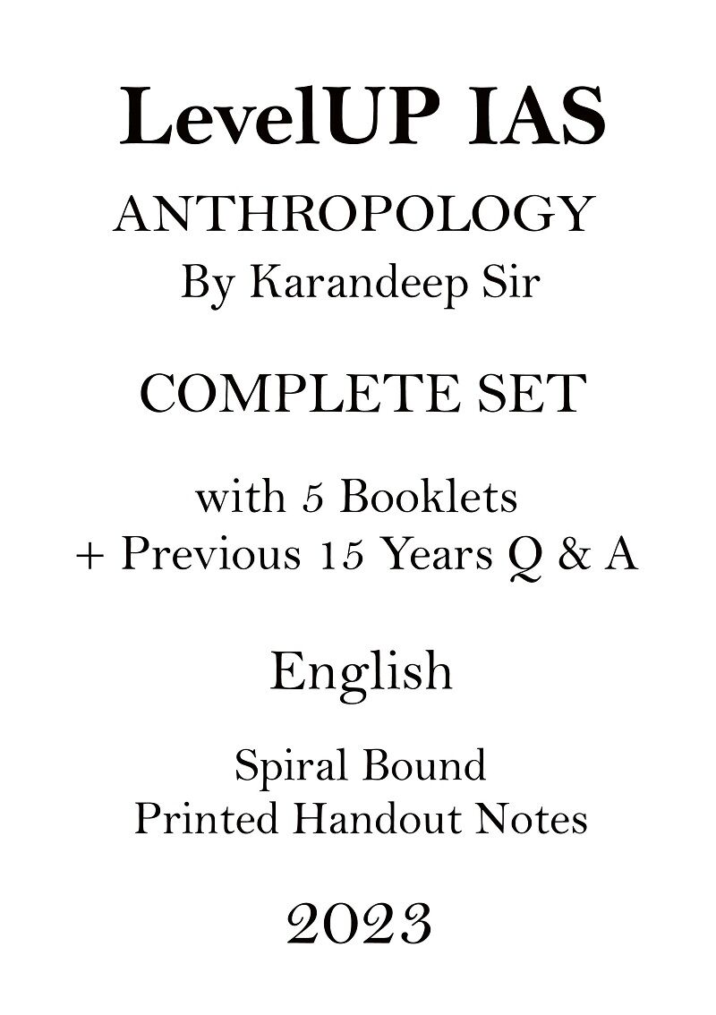 karandeep-sir-full-set-anthropology-optional-printed-notes-by-levelup-ias-with-pre-15y-q-a-for-upsc-mains